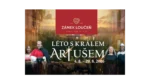Objevte Léto s Králem Artušem na Loučeni
