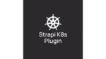 Strapi Plugin od Notum pro Kubernetes nasazení